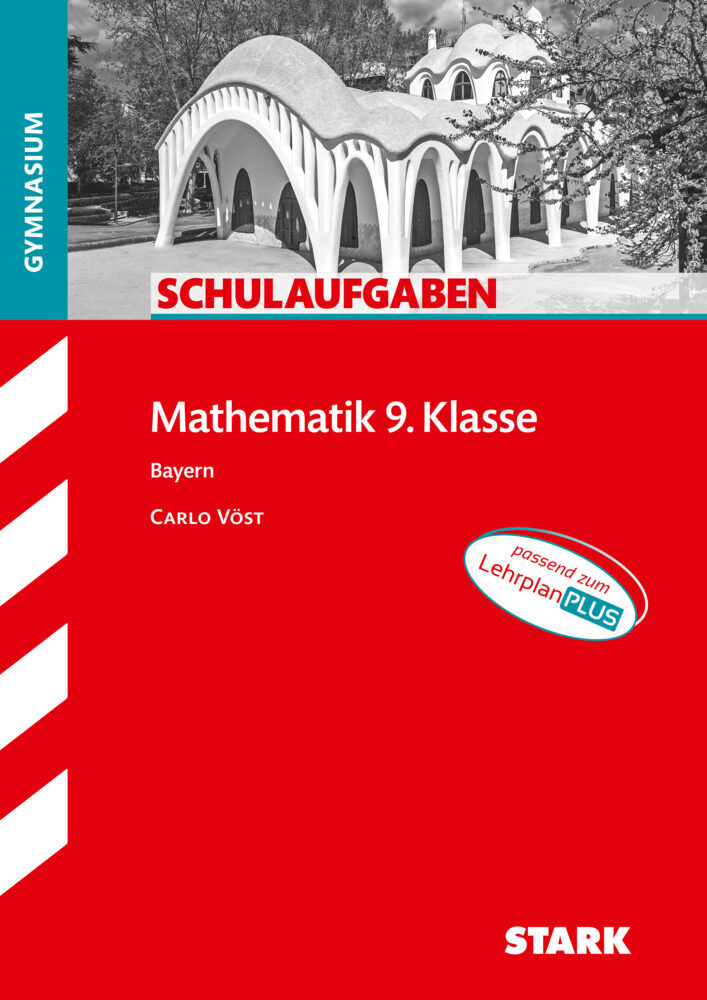 STARK Schulaufgaben Gymnasium - Mathematik 9. Klasse - Taschenbuch