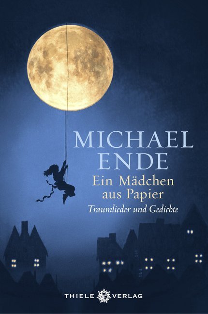 Michael Ende: Ein Mädchen aus Papier - gebunden