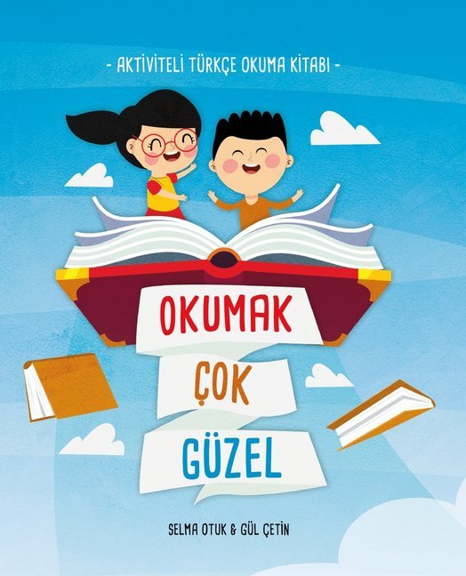 Gül Çetin: Okumak Çok Güzel - gebunden