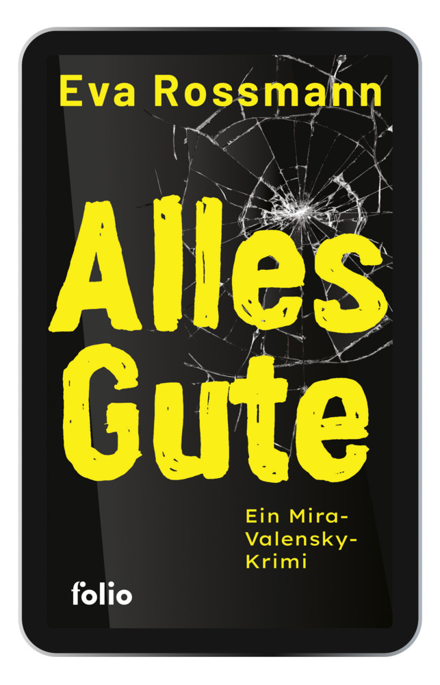 Eva Rossmann: Alles Gute - Taschenbuch