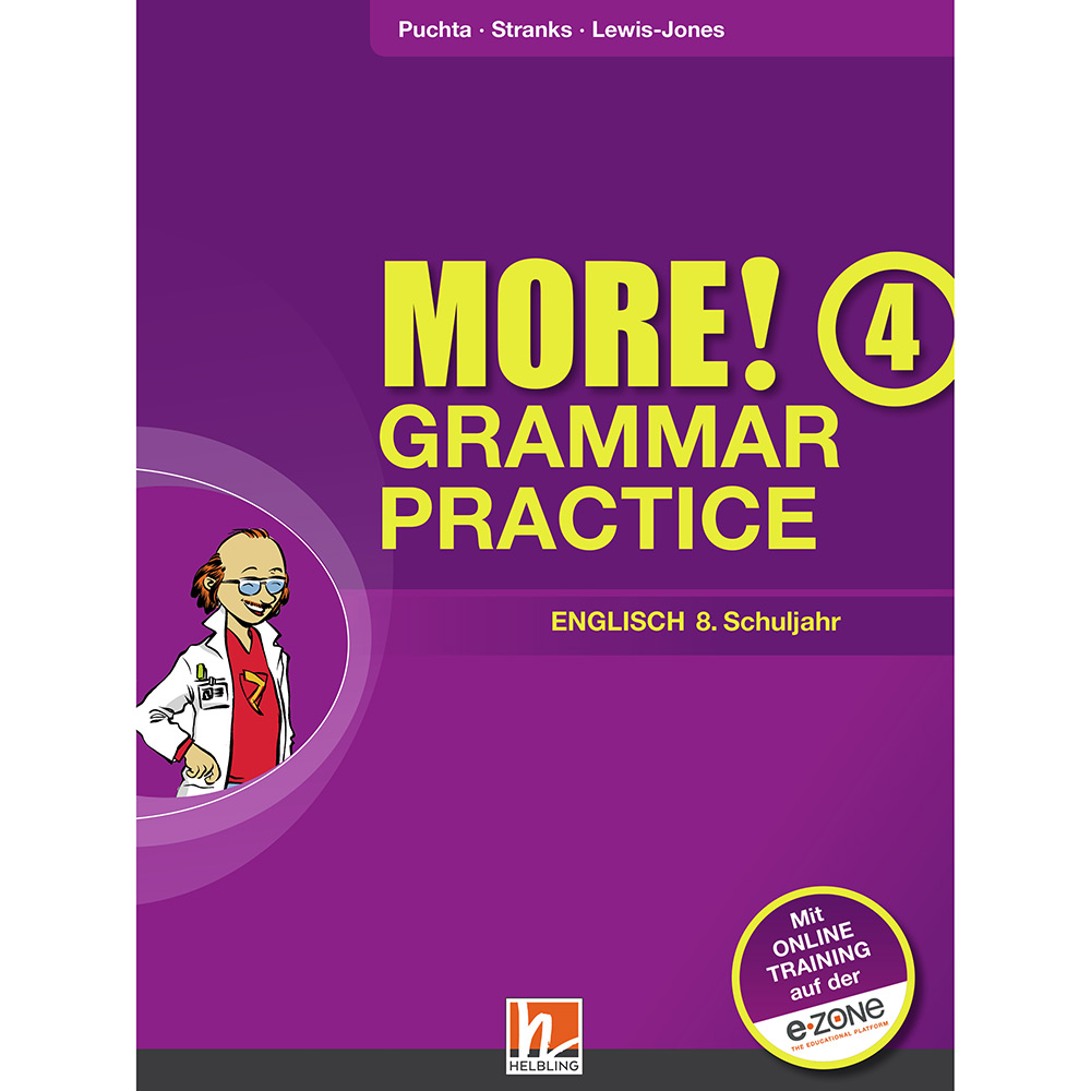 HELBLING MORE! Grammar Practice 4 Englisch 8. Schuljahr mit Online-Übungen
