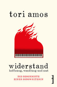 Tori Amos: Widerstand - Hoffnung, Wandlung und Mut - Taschenbuch