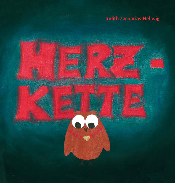 Judith Zacharias-Hellwig: Herzkette - Taschenbuch