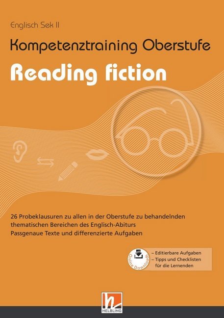 Isabel Heß: Kompetenztraining Oberstufe - Reading fiction