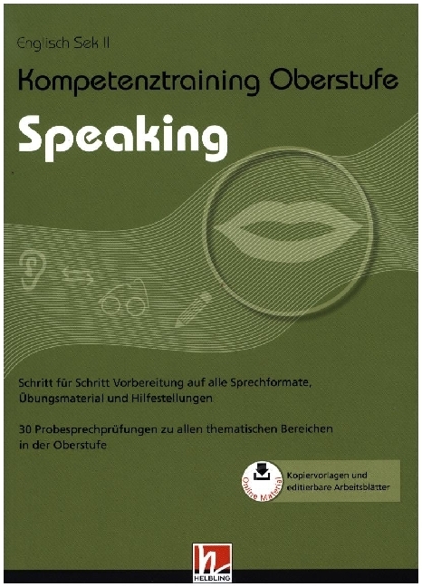 Susanne Schroeder-Thürauf: Kompetenztraining Oberstufe - Speaking, m. 1 Beilage