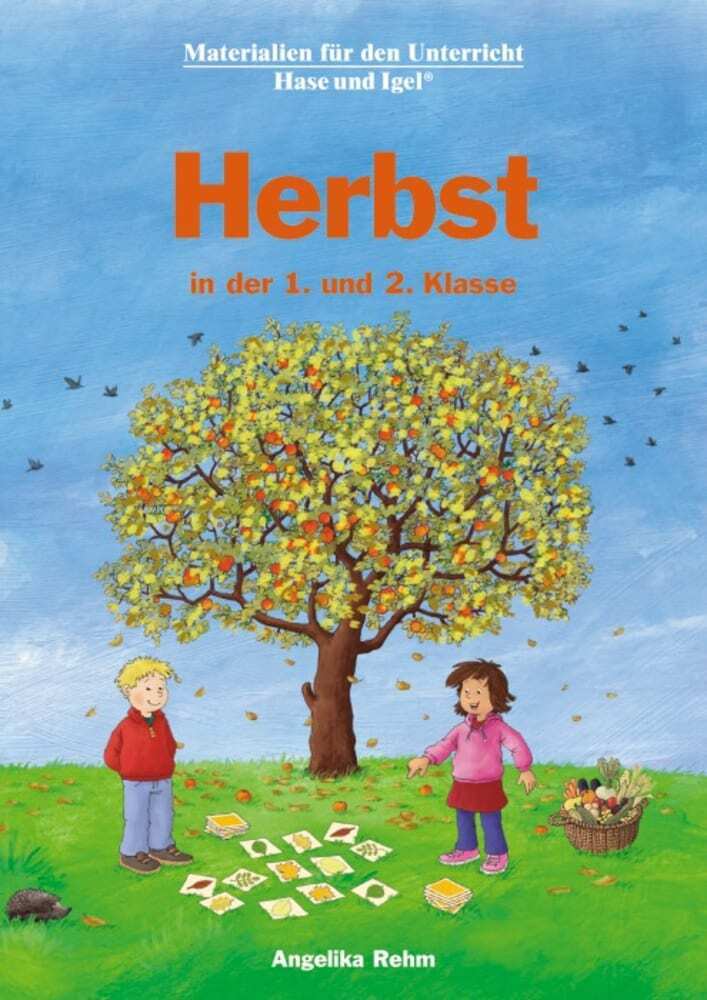 Dieter Rehm: Herbst in der 1. und 2. Klasse - Taschenbuch