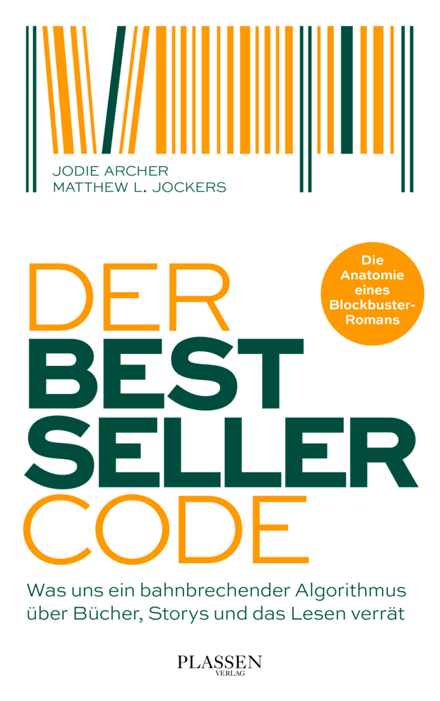 Matthew L. Jockers: Der Bestseller-Code - gebunden
