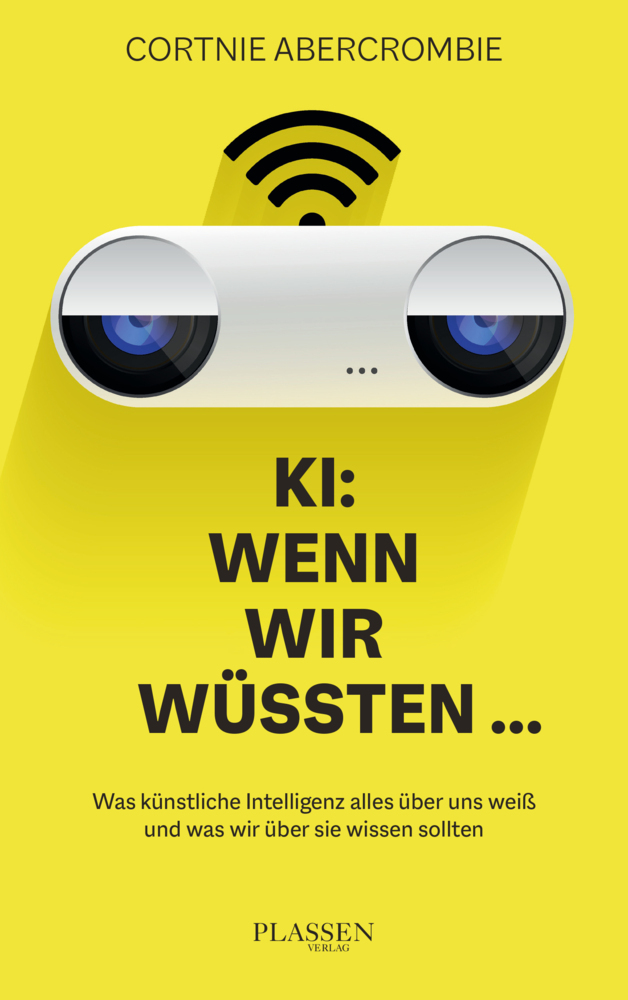 Cortnie Abercrombie: KI: Wenn wir wüssten... - Taschenbuch