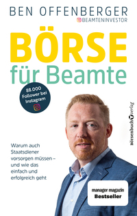 Buchcover mit dem Titel 'Börse für Beamte'. Autor Ben Offenberger, Bild eines Mannes mit blonden Haaren und Anzug.