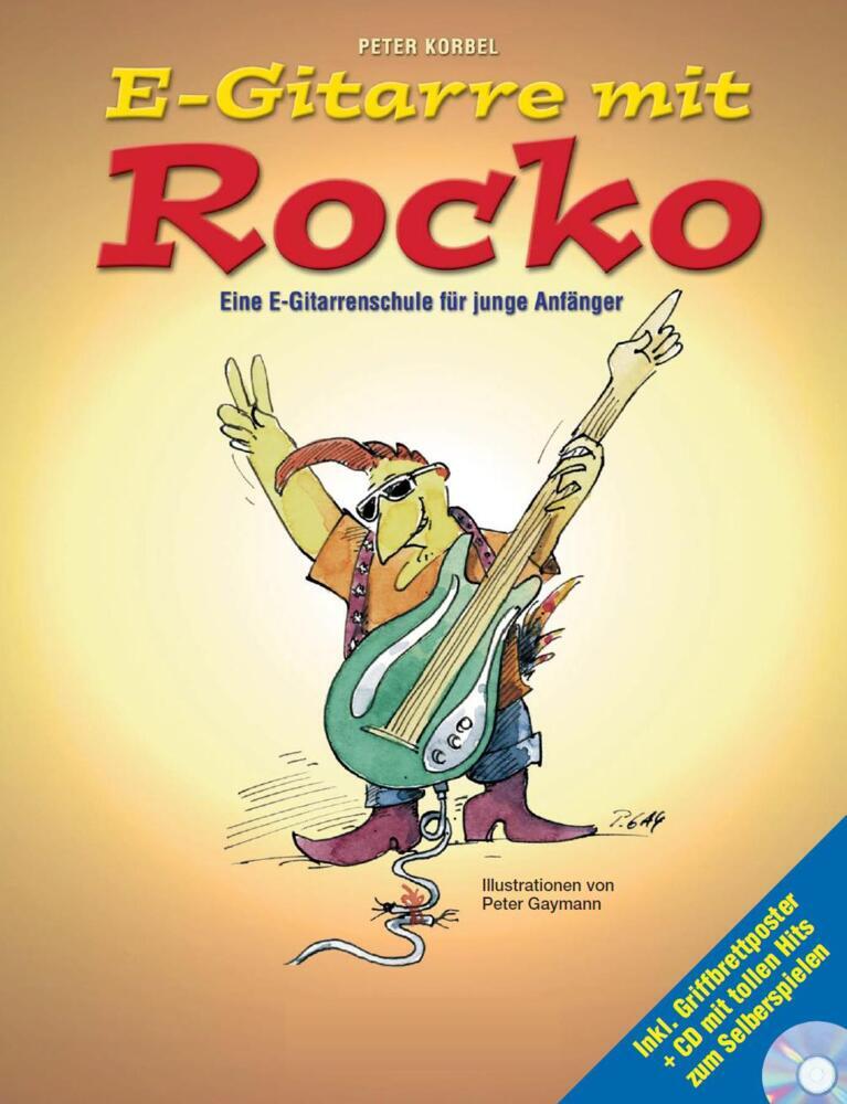Peter Korbel: E-Gitarre mit Rocko - Taschenbuch