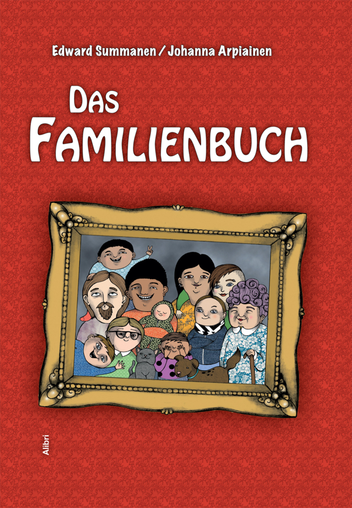 Edward Summanen: Das Familienbuch - gebunden