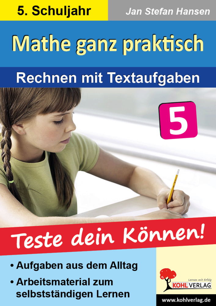 Jan St. Hansen: Mathe ganz praktisch, Rechnen mit Textaufgaben, 5. Schuljahr - Taschenbuch