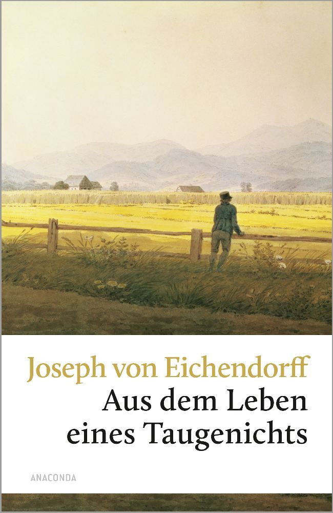 Joseph von Eichendorff: Aus dem Leben eines Taugenichts - gebunden