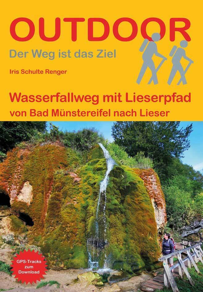 Iris Schulte Renger: Wasserfallweg mit Lieserpfad - Taschenbuch