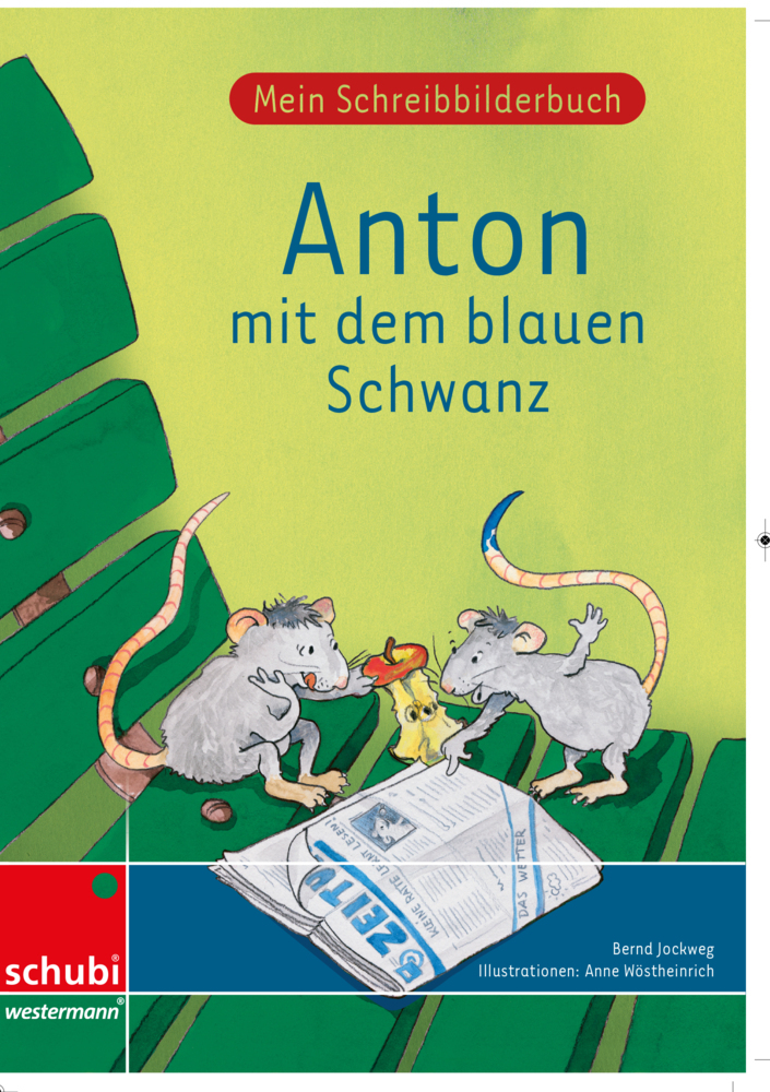 Anton mit dem blauen Schwanz - geheftet