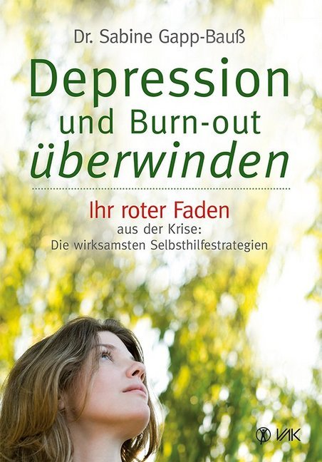 Sabine Gapp-Bauß: Depression und Burn-out überwinden - Taschenbuch