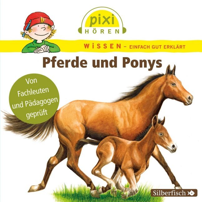 Hanna Sörensen: Pixi Wissen: Pferde und Ponys, 1 Audio-CD - CD