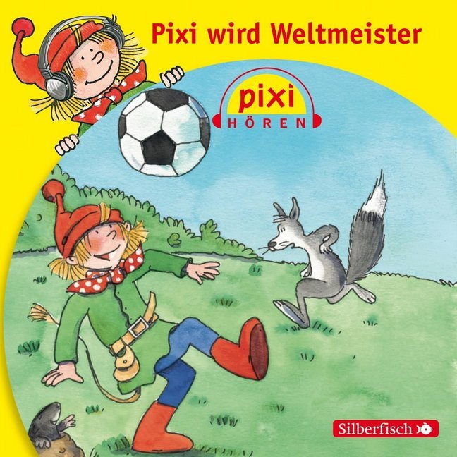 diverse: Pixi Hören: Pixi wird Weltmeister, 1 Audio-CD - CD