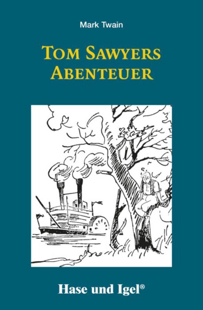 Mark Twain: Tom Sawyer, Schulausgabe - Taschenbuch