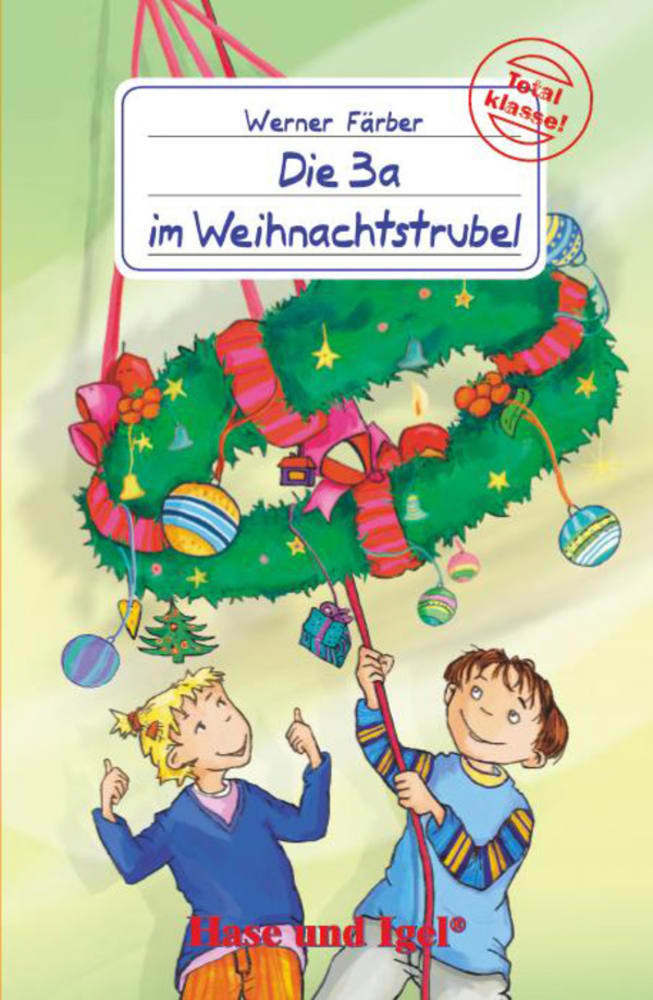 Werner Färber: Die 3a im Weihnachtstrubel - Taschenbuch