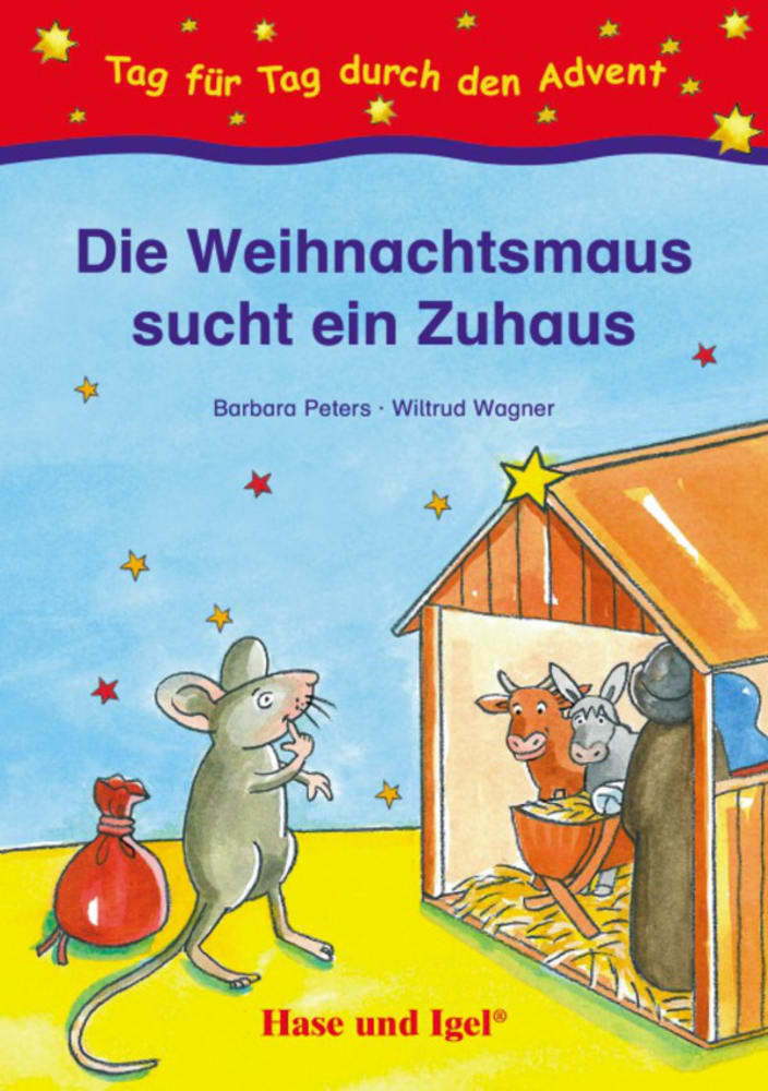 Wiltrud Wagner: Die Weihnachtsmaus sucht ein Zuhaus - Taschenbuch