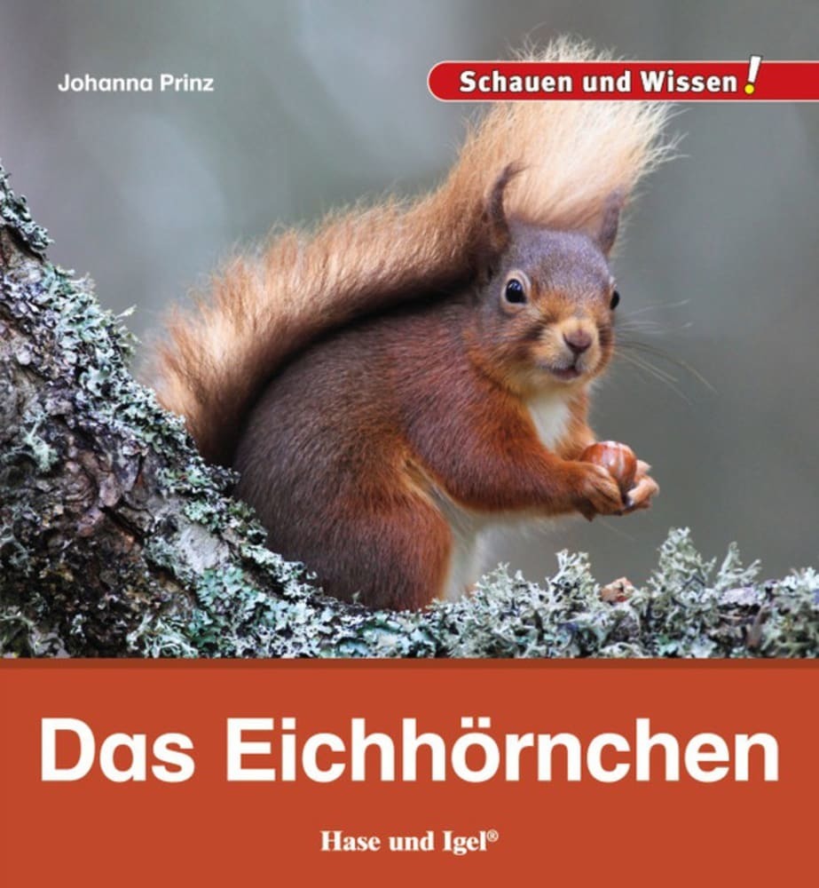 Johanna Prinz: Das Eichhörnchen - gebunden