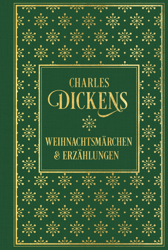 Charles Dickens: Weihnachtsmärchen und Erzählungen: mit den Illustrationen der Erstausgaben - gebunden