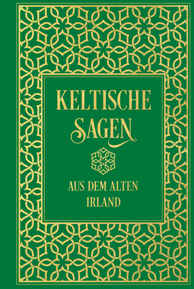 Keltische Sagen aus dem alten Irland - gebunden