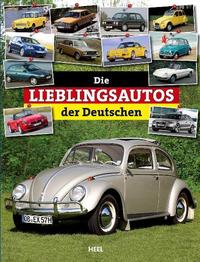 Buchcover mit dem Titel 'Die Lieblingsautos der Deutschen'. Im Vordergrund ein grauer Volkswagen Käfer, im Hintergrund verschiedene andere Autos.