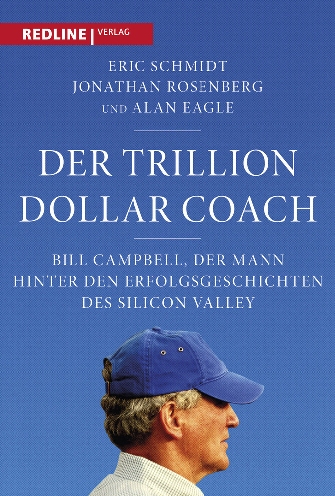 Alan Eagle: Der Trillion Dollar Coach - gebunden
