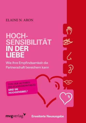 Elaine N. Aron: Hochsensibilität in der Liebe - Taschenbuch