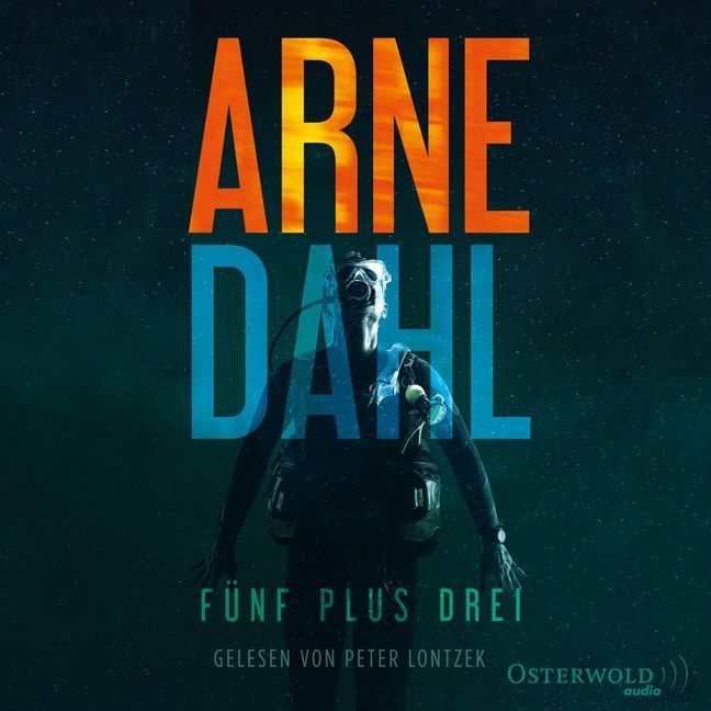 Arne Dahl: Fünf plus drei, 2 Audio-CD, 2 MP3 - CD