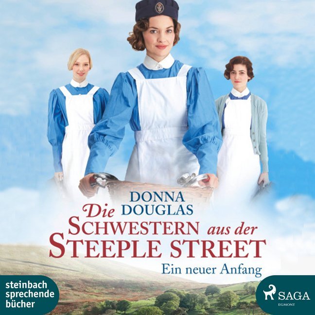 Donna Douglas: Die Schwestern aus der Steeple Street - Ein neuer Anfang, 2 Audio-CD, 2 MP3 - CD