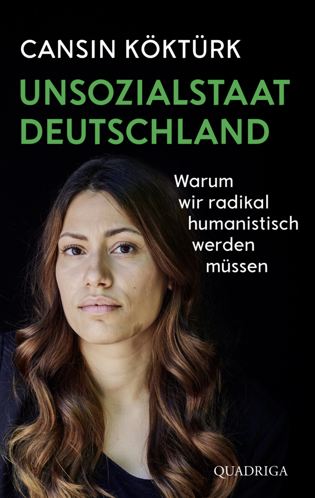 Cansin Köktürk: Unsozialstaat Deutschland - Taschenbuch