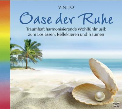 Vinito: Oase der Ruhe, 1 Audio-CD - CD