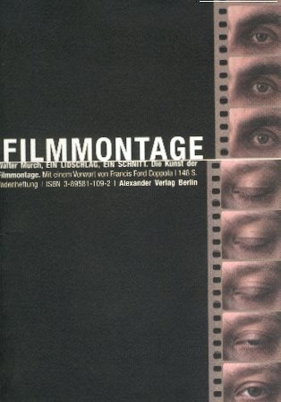 Walter Murch: Ein Lidschlag. Ein Schnitt - Taschenbuch