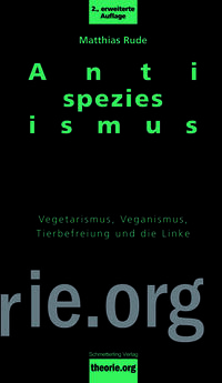 Matthias Rude: Antispeziesismus - Taschenbuch