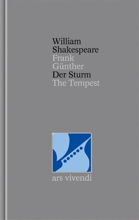 William Shakespeare: Der Sturm /The Tempest (Shakespeare Gesamtausgabe, Band 7) - zweisprachige Ausgabe - gebunden
