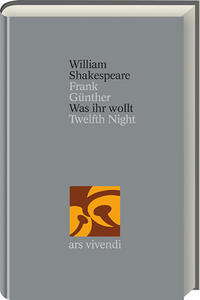William Shakespeare: Was Ihr wollt /Twelfth Night (Shakespeare Gesamtausgabe, Band 8) - zweisprachige Ausgabe - gebunden