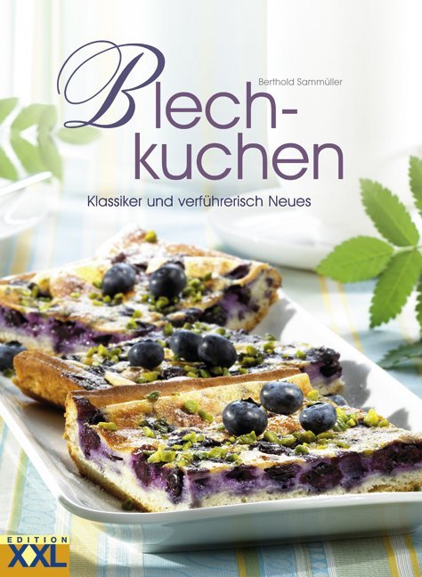 Berthold Sammüller: Blechkuchen - gebunden