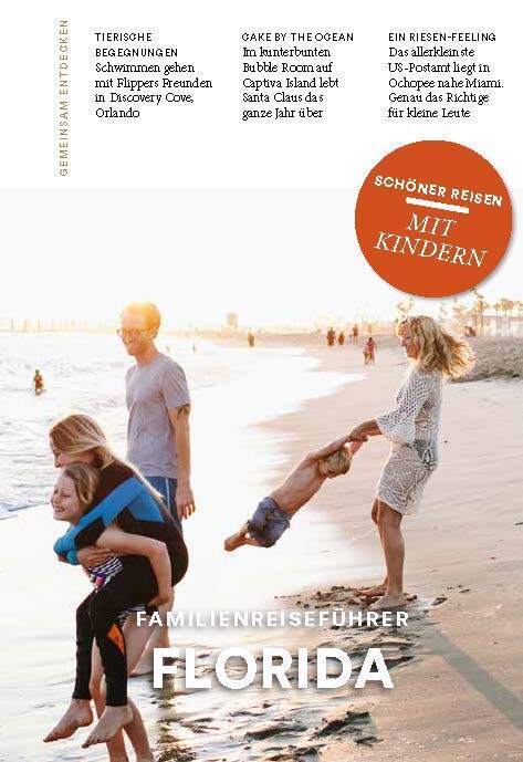 Anne Beyer: Familienreiseführer Florida - Taschenbuch