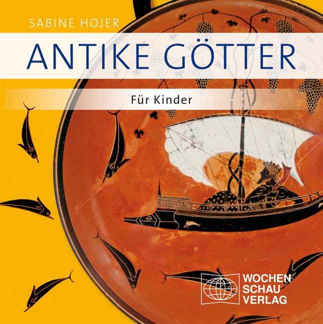 Sabine Hojer: Antike Götter - Taschenbuch