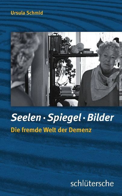 Ursula Schmid: Seelen - Spiegel - Bilder - Taschenbuch
