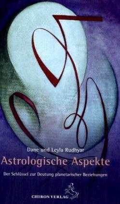 Leyla Rudhyar: Astrologische Aspekte - gebunden