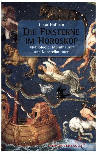 Oscar Hofman: Die Fixsterne im Horoskop - gebunden