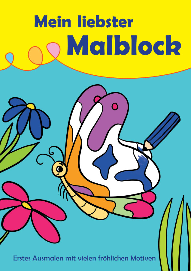 Buchcover mit Titel 'Mein liebster Malblock'. Bunte Zeichnung eines Schmetterlings mit einem Buntstift. Blumen in verschiedenen Farben im Vordergrund. Hintergrund in Blau.
