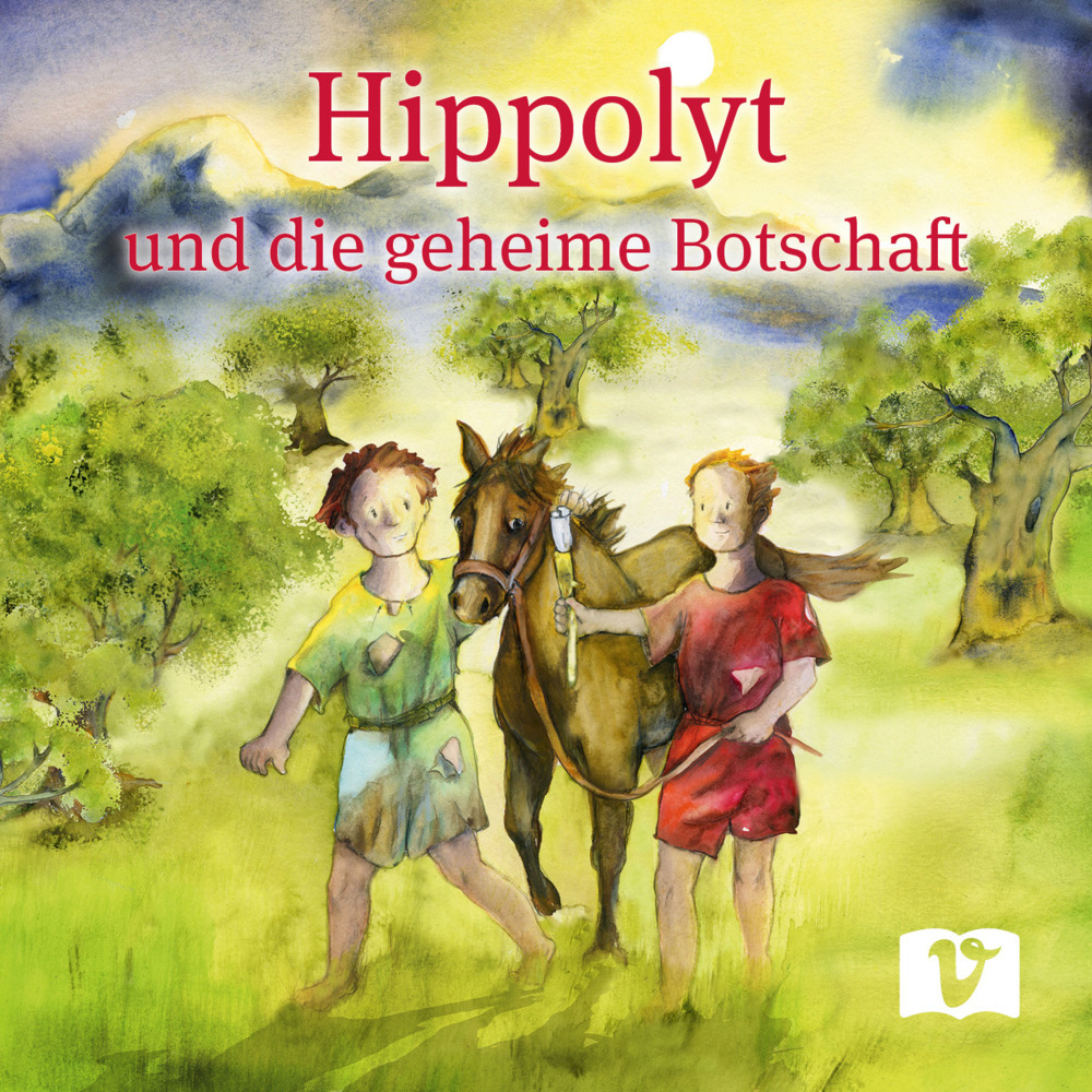 Alfons Friedrich: Hippolyt und die geheime Botschaft - geheftet