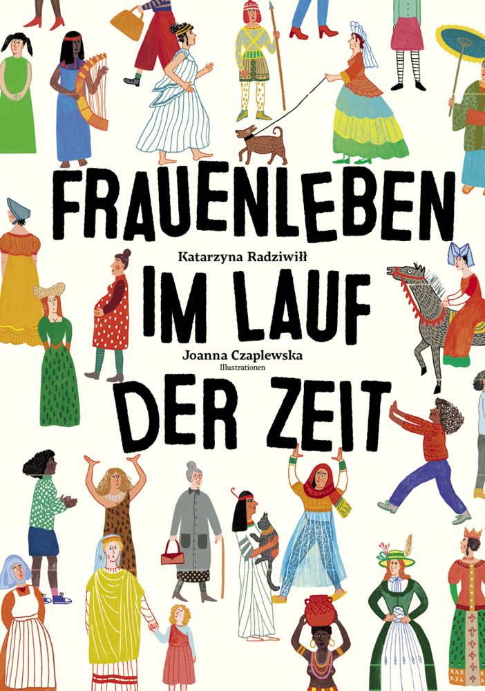 Katarzyna Radziwill: Frauenleben im Lauf der Zeit - gebunden