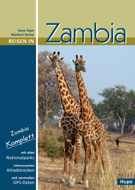 Ilona Hupe: Reisen in Zambia - Taschenbuch