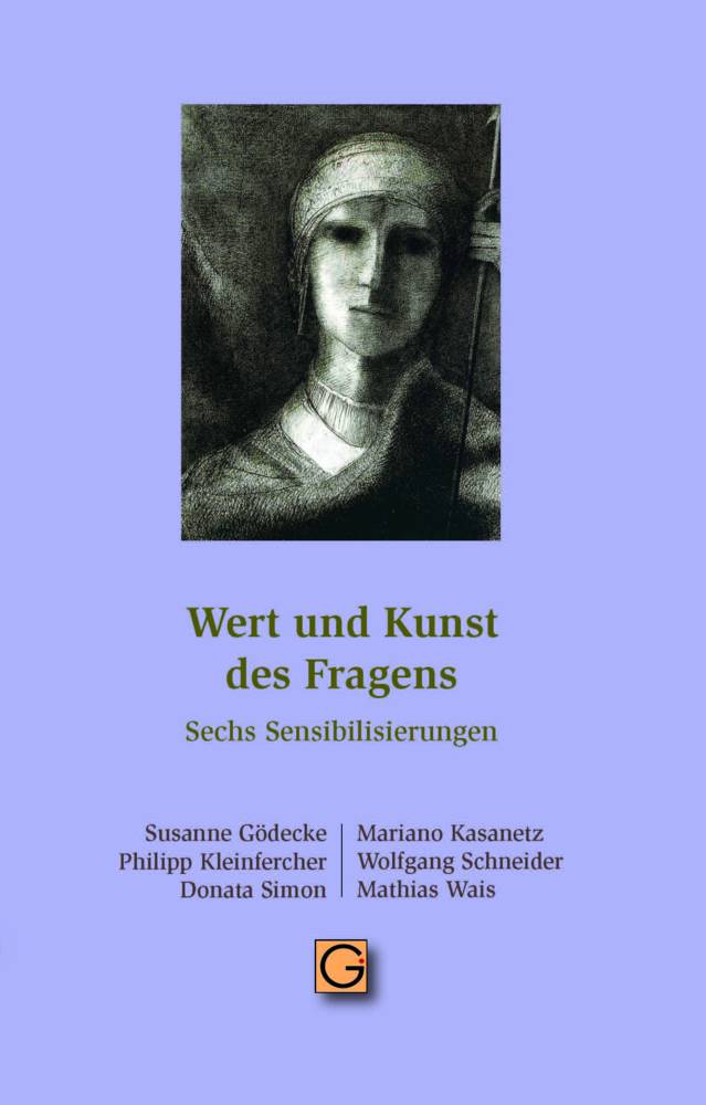 Mathias Wais: Wert und Kunst des Fragens - Taschenbuch